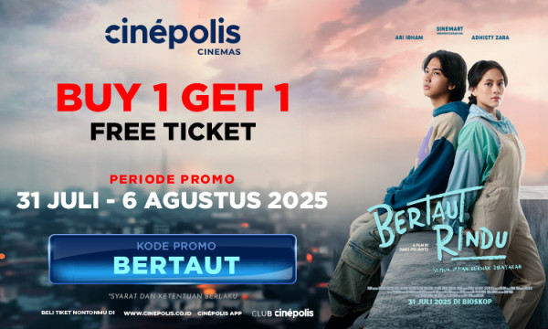 Bukti validasi kode promo - Cinepolis - Cinepolis Kode Promo: Promo Beli 1 Gratis 1 Tiket di Cinépolis - Masa berlaku berakhir