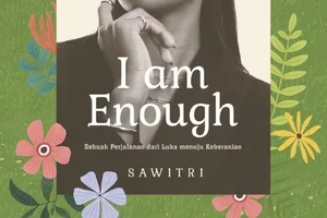 Sering Merasa Nggak Cukup? Buku Ini untukmu! 🤗