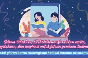 🎂 KPG genap 30 tahun. Hadiahnya untuk para pembaca.