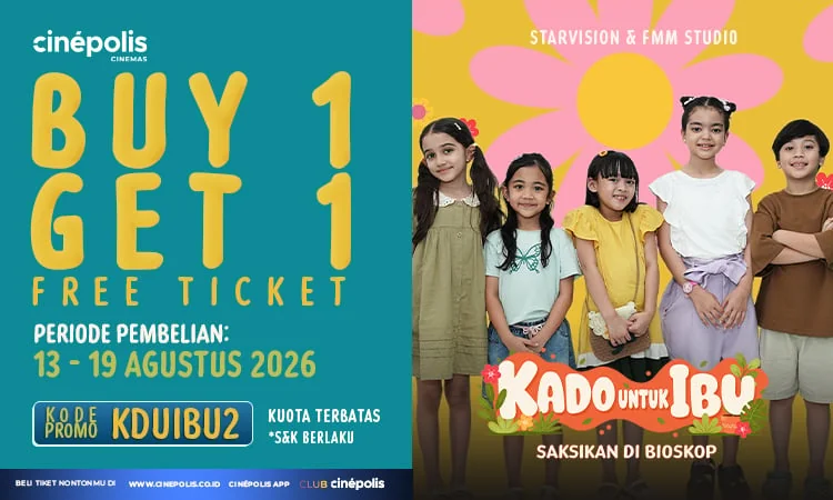 Bukti validasi kode promo - Cinepolis - Kode promo Cinepolis: [[Diskon khusus tiket]] untuk kado ibu di bioskop