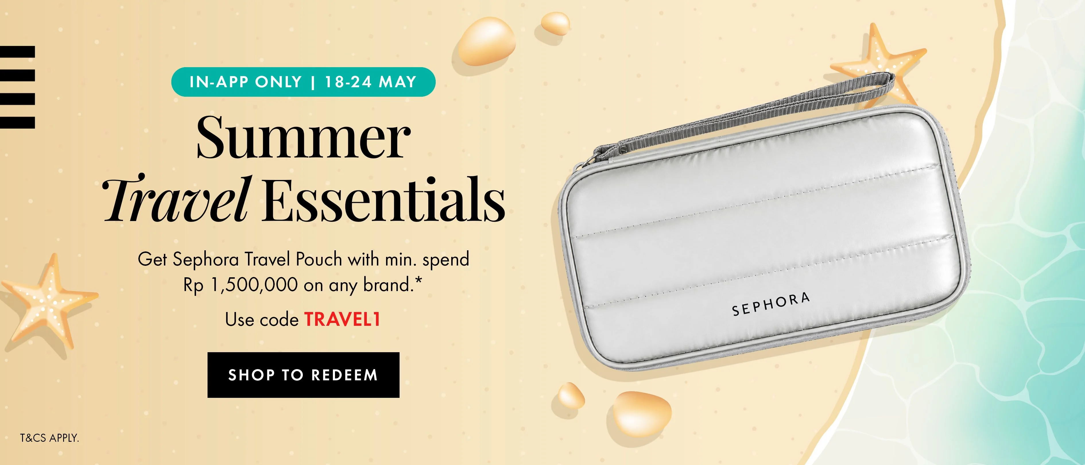 Bukti validasi kode promo - Sephora  - Kode promo Sephora: [[gratis pouch travel]] untuk belanja min Rp 1.500.000